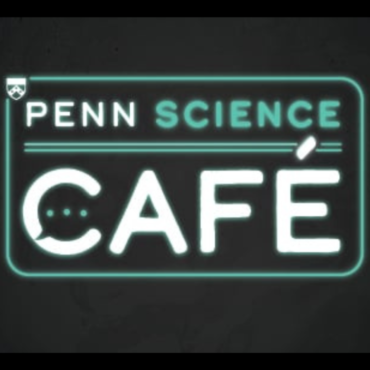 Sign saying Penn Science Cafe